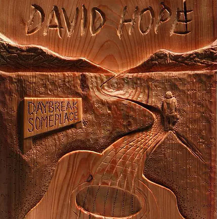 David Hope - 'Daybreak Someplace' EP