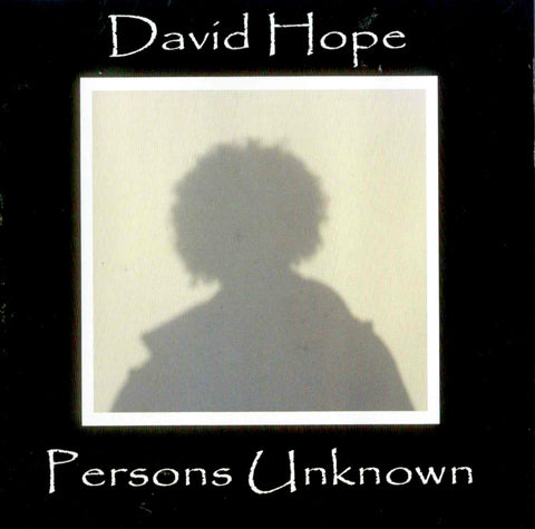 David Hope - 'Persons Unknown'